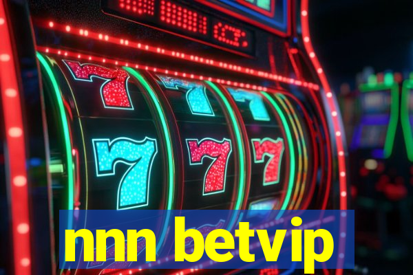 nnn betvip